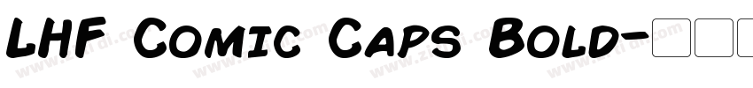 LHF Comic Caps Bold字体转换